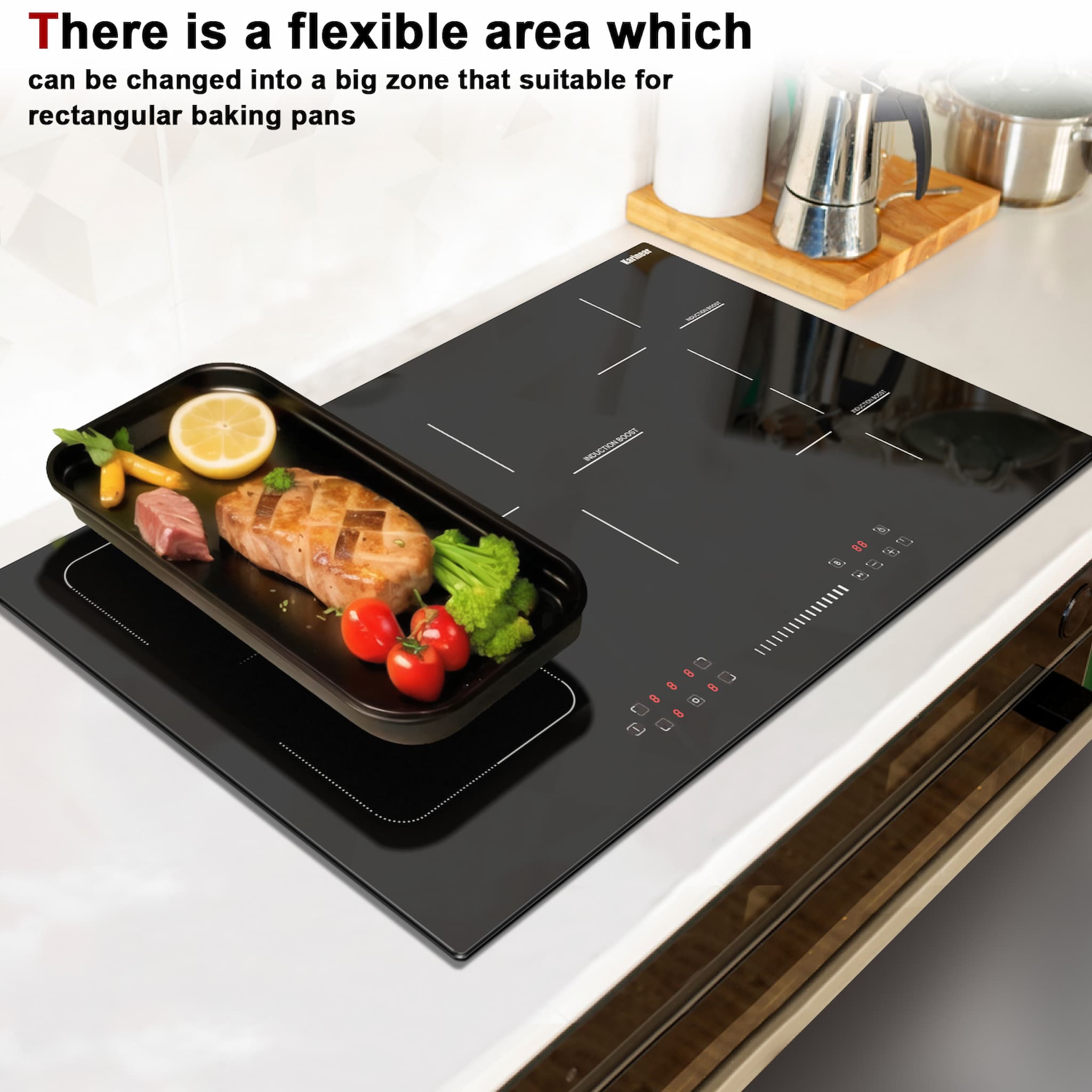 The area can be used as a large area or as two burners, to match your cookware size. It is designed with boots that also bring higher power.