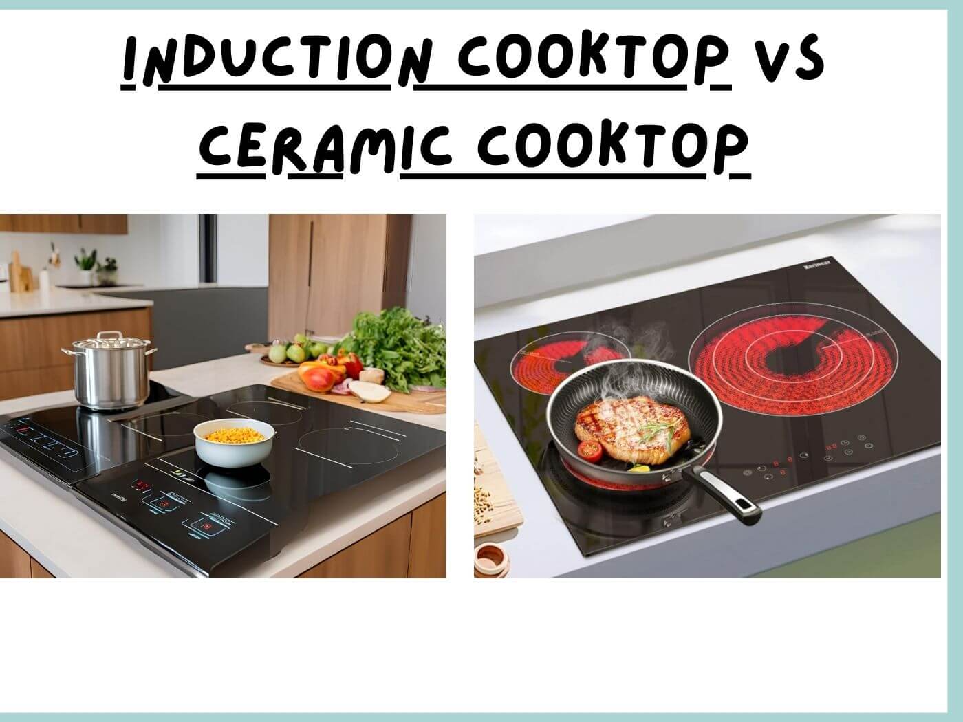 Induction Cooktop vs Ceramic Cooktop